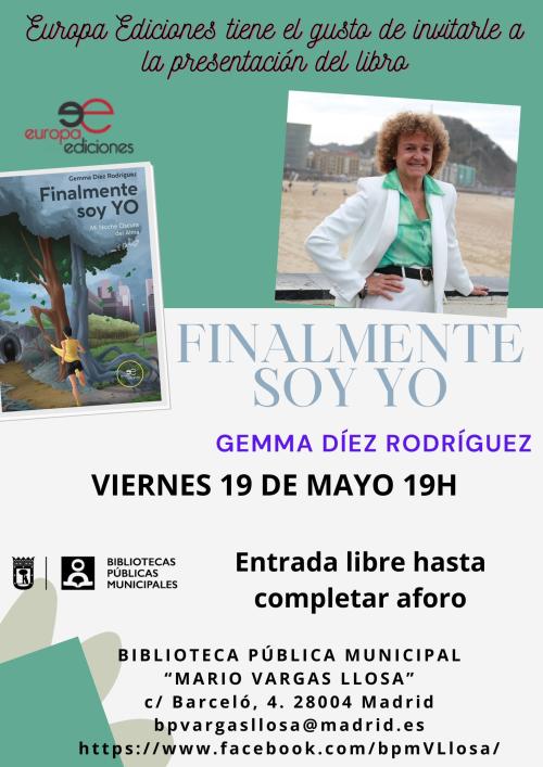 Presentacin del Libro "Finalmente Soy Yo" #bibliotecandomadrid (Bibl. Mario Vargas LLosa)