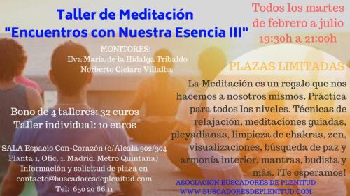 Taller de Meditacin "Encuentros con Nuestra Esencia III" TODOS LOS MARTES