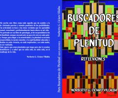 Buscadores de Plenitud... Reflexiones Buscadores de Plenitud... Reflexiones