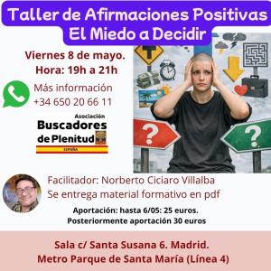 Taller De Afirmaciones Positivas El Miedo a Decidir Taller De Afirmaciones Positivas El Miedo a Decidir