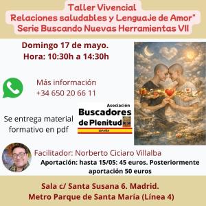 Taller Vivencial Buscando Nuevas Herramientas VII: Relaciones saludables y Lenguajes de Amor Taller Vivencial Buscando Nuevas Herramientas VII: Relaciones saludables y Lenguajes de Amor