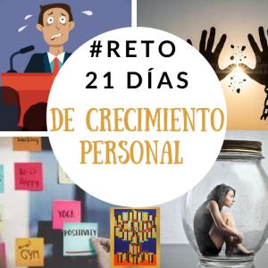 Reto - 21 días de Crecimiento Personal Reto - 21 días de Crecimiento Personal