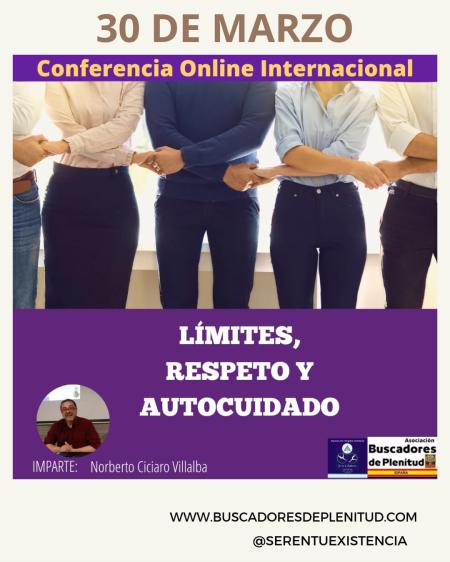 Conferencia Online Internacional - Limites, Respeto y Autocuidado - Asociación Buscadores de Plenitud