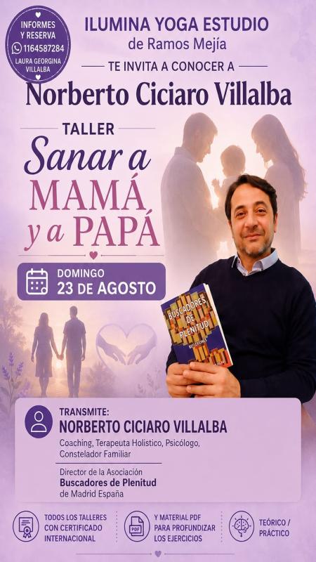 Presencial - Taller Sanar a Mamá. Sanar a Papá (Argentina) Asociación Buscadores de Plenitud
