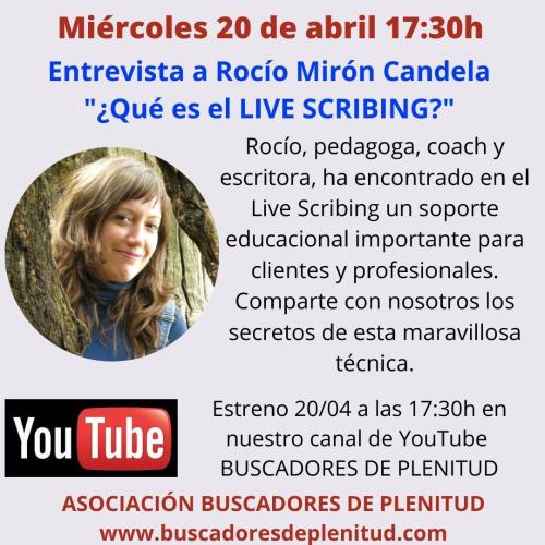  Entrevista a Rocío Mirón Candela "¿Qué es el LIVE SCRIBING?"