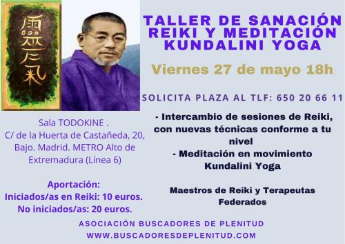 Taller de Sanación Reiki/Meditación Kundalini Yoga y Vidas Pasadas Taller de Sanación Reiki/Meditación Kundalini Yoga y Vidas Pasadas