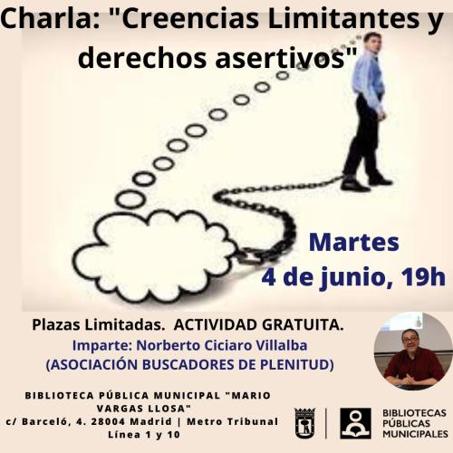 Charla: "Creencias Limitantes y derechos asertivos" (Bibl. MARIO VARGAS LLOSA) #bibliotecandomadrid Charla: "Creencias Limitantes y derechos asertivos" (Bibl. MARIO VARGAS LLOSA) #bibliotecandomadrid