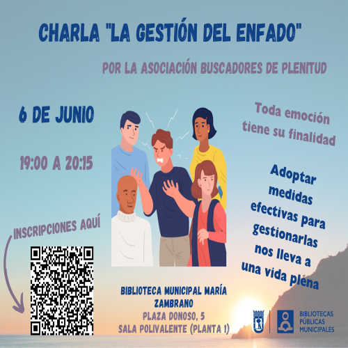 "La Gestión del Enfado" Charla #bibliotecandomadrid (Bibl. María Zambrano) "La Gestión del Enfado" Charla #bibliotecandomadrid (Bibl. María Zambrano)