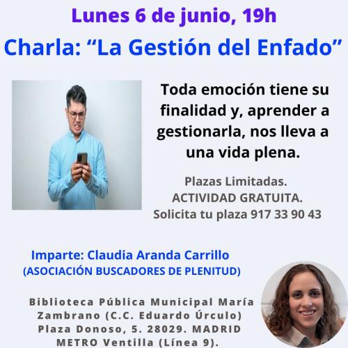 Charla: "La Gestión del Enfado" #bibliotecandomadrid (Bibl. María Zambrano) Charla: "La Gestión del Enfado" #bibliotecandomadrid (Bibl. María Zambrano)