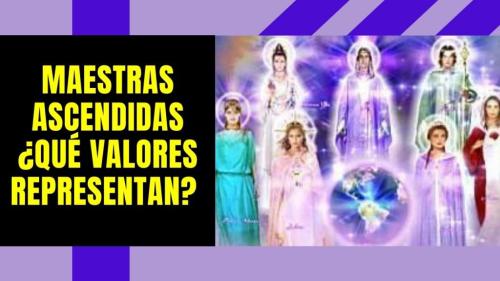 Maestras Ascendidas ¿Qué valores representan? Maestras Ascendidas ¿Qué valores representan?