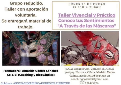 Taller Vivencial y Práctico "Conoce tus sentimientos a través de las máscaras" Taller Vivencial y Práctico "Conoce tus sentimientos a través de las máscaras"