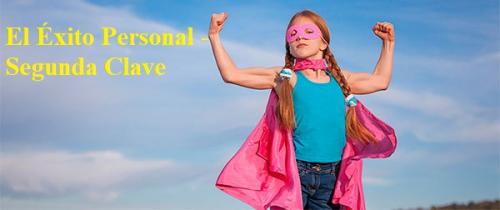 El Éxito Personal - Segunda Clave El Éxito Personal - Segunda Clave