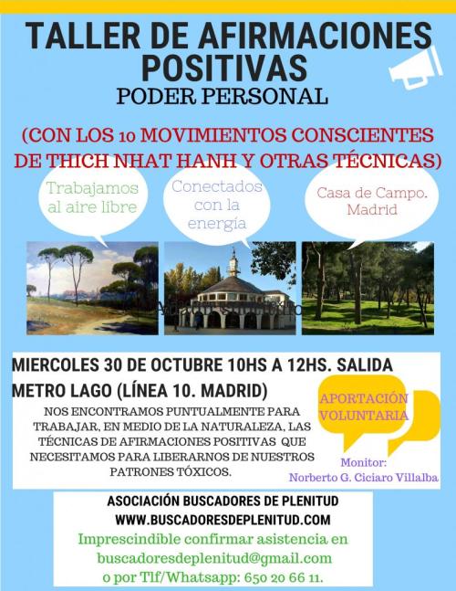 Taller de Afirmaciones Positivas al aire libre a las 10hs. Taller de Afirmaciones Positivas al aire libre a las 10hs.