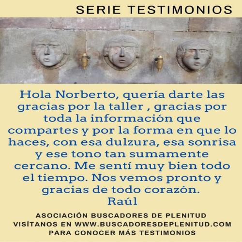 Raúl nos cuenta su experiencia... Raúl nos cuenta su experiencia...