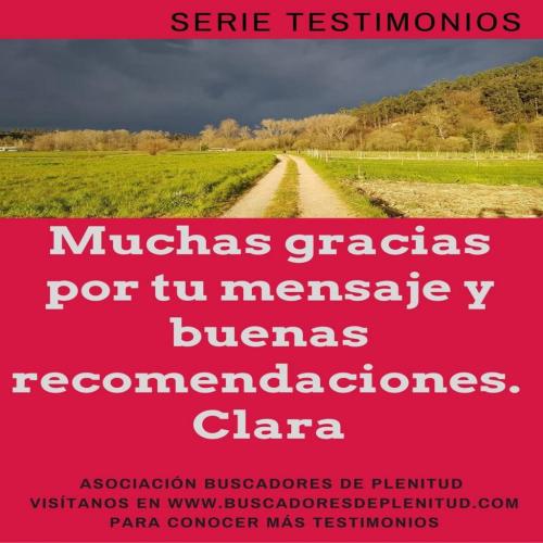 Clara nos cuenta su experiencia... Clara nos cuenta su experiencia...