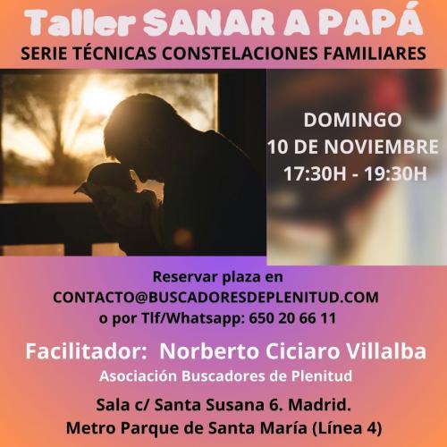 "Taller Sanar a Papá" - Domingo 10 de noviembre "Taller Sanar a Papá" - Domingo 10 de noviembre