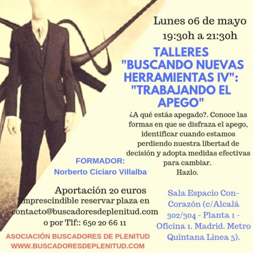 Talleres "Buscando Nuevas Herramientas IV": "Trabajando El Apego" Talleres "Buscando Nuevas Herramientas IV": "Trabajando El Apego"