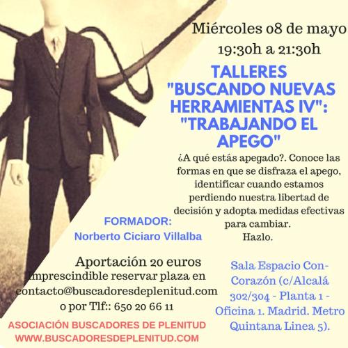 Cambio de fecha: Talleres "Buscando Nuevas Herramientas IV": "Trabajando El Apego" Cambio de fecha: Talleres "Buscando Nuevas Herramientas IV": "Trabajando El Apego"