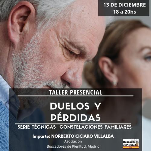 Viernes 13 de diciembre "Taller de Duelos y Pérdidas" Viernes 13 de diciembre "Taller de Duelos y Pérdidas"