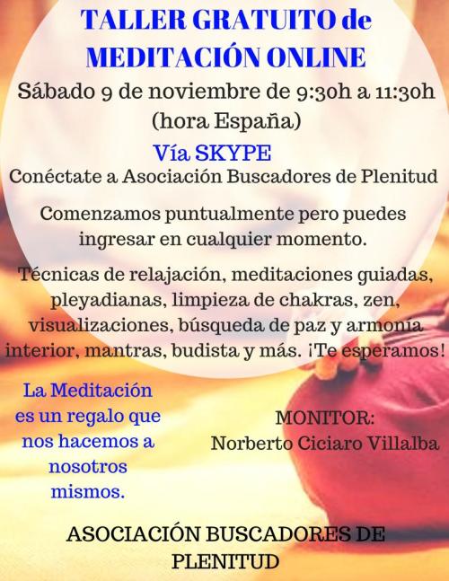 Taller Gratuito de Meditación Online vía SKYPE Taller Gratuito de Meditación Online vía SKYPE
