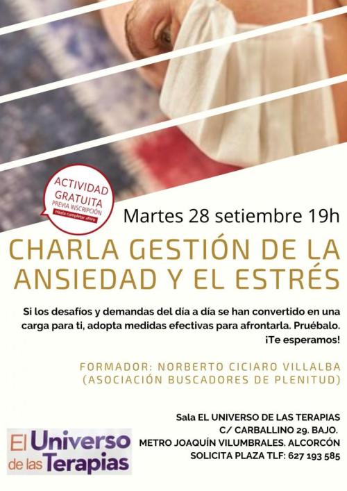 Charla GESTIÓN de LA ANSIEDAD Y EL ESTRÉS Charla GESTIÓN de LA ANSIEDAD Y EL ESTRÉS