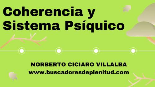 Coherencia y Sistema Psíquico Coherencia y Sistema Psíquico