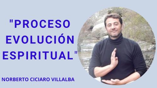 Proceso Evolución Espiritual: ¿en qué consiste? Proceso Evolución Espiritual: ¿en qué consiste?