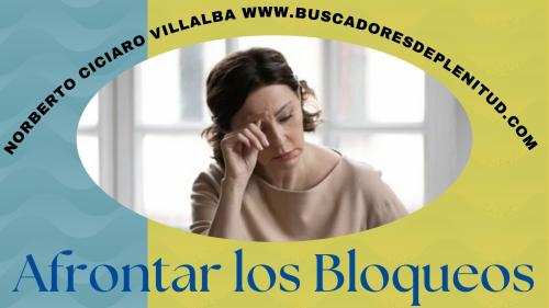 Afrontar los Bloqueos Afrontar los Bloqueos