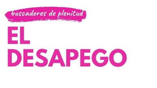 El Desapego El Desapego