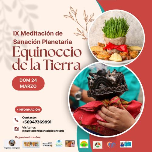 Hoy IX Meditación de Sanación Planetaria "EQUINOCCIO DE LA TIERRA" Hoy IX Meditación de Sanación Planetaria "EQUINOCCIO DE LA TIERRA"