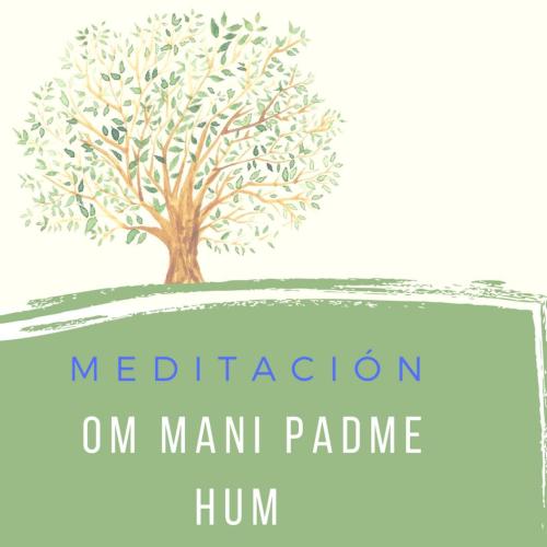 Vídeo: "Meditación con mantra OM MANI PADME HUM"