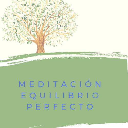 Meditacin Equilibrio Perfecto
